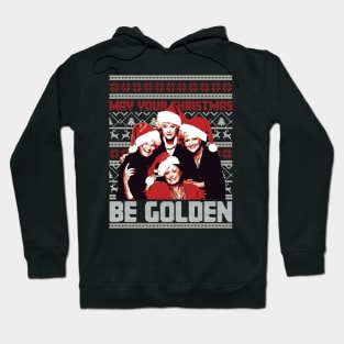 May Your Christmas Be Golden Hoodie